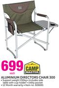 Camp Master Aluminium Directors Chair 300-Each