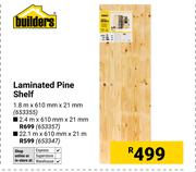 Builders Laminated Pine Shelf 1.8m X 610mm X 21mm 653355