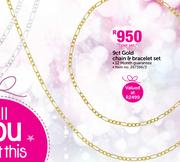 9ct Gold Chain & Bracelet Set-Per Set