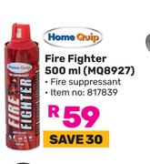 Home Quip Fire Fighter MQ8927-500ml