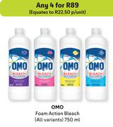 Omo Foam Action Bleach (All Variants)-For Any  4 x 750ml 