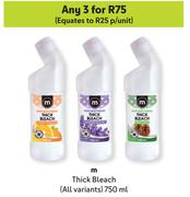 M Thick Bleach (All Variants)-For Any 3 x 750ml