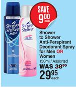 Shower To Shower Anti Perspirant Deodorant Spray For Men Or Women-150ml
