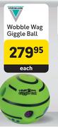 Verimark Wobble Wag Giggle Ball-Each