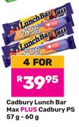 Cadbury Lunch Bar Max Plus Cadbury P.S-For 4 x 57g-60g