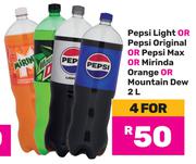 Pepsi Light Or Pepsi Original Or Pepsi Max Or Mirinda Orange Or Mountain Dew-For 4 x 2L