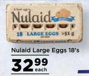 Nulaid Large Eggs-18's Each