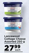 Lancewood Cottage Cheese Assorted-250g Each