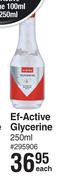 EF-Active Glycerine-250ml Each
