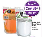 Good Stuff Hand Wash Refill Assorted-For 2 x 450ml