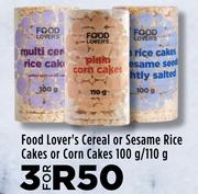 Food Lover's Cereal Or Sesame Rice Cakes Or Corn Cakes-For 3 x 100g/110g