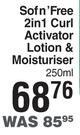 Sofn' Free 2In1 Curl Activator Lotion & Moistiriser-250ml