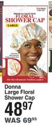 Donna Large Floral Shower Cap