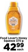 Food Lover's Honey Squeeze-375g