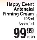 Happy Event Antenatal Firming Cream Assorted-125ml Each