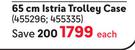 Voyager 65cm Istria Trolley Case 455296, 455335-Each