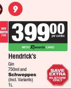 Hendrick's Gin 750ml & Schweppes 1L-Both For
