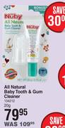 Nuby All Natural Baby Tooth & Gum Cleaner- 20g