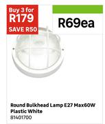 Round Bulkhead Lamp E27 Max 60W Plastic White 81401700-Each