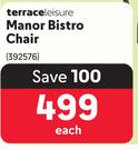 Terrace Leisure Manor Bistro Chair-Each