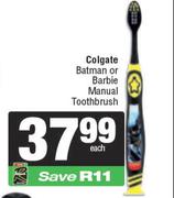 Colgate Batman Or Barbie Manual Toothbrush