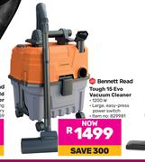 Bennett read Tough 15 Evo Vacuum Cleaner