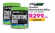 Nutritech Creatine Monohydrate-300g Each