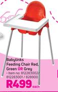 Babylinks Feeding Chair Red, Green Or Grey-Each