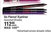 Revlon So Fierce Eyeliner Assorted Shades-Each