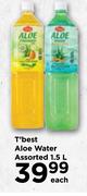 T'Best Aloe Water Assorted-1.5L Each