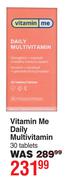 Vitamin Me Daily Multivitamin 30 Tablets