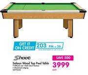 Shoot Saloon Wood Top Pool Table-Each