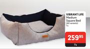 Vibrant Life Medium Square Bed (All Variants)-1's 