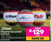 Shoot Supporter Soccer Ball Assorted-Each