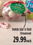 Delish Star Or Ball Ornament-Each