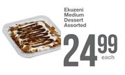 Ekuzeni Medium Dessert Assorted-Each