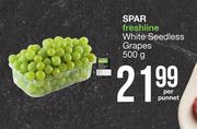 Spar Freshline White Seedless Grapes-500g Per Punnet