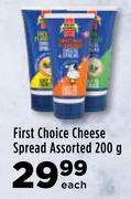 First Choice Cheese Spread Assorted-200g Each