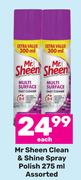 Mr Sheen Clean & Shine Spray Polish Assorted-275ml Each