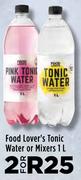 Food Lover's Tonic Water Or Mixers-For 2 x 1Ltr