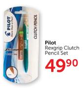 Pilot Rexgrip Clutch Pencil Set