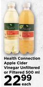 Health Connection Apple Cider Vinegar (Unfiltered Or Filtered)-500ml Each