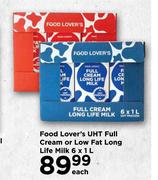Food Lover's UHT Full Cream Or Low Fat Long Life Milk-6 x 1L