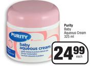 Purity Baby Aqueous Cream-325ml Each