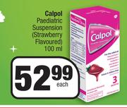 Calpol Paediatric Suspension (Strawberry Flavoured)-100ml Each