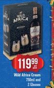 Wild Africa Cream-750ml & 2 Glasses-Per Pack