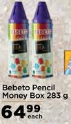 Bebeto Pencil Money Box 283g- Each