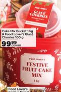 Cake Mix Bucket 1Kg & Food Lover's Glace Cherries 100g- Combo