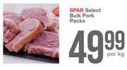 Spar Select Bulk Pork Packs-Per Kg