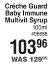 Creche Guard Baby Immune Multivit Syrup-100ml
